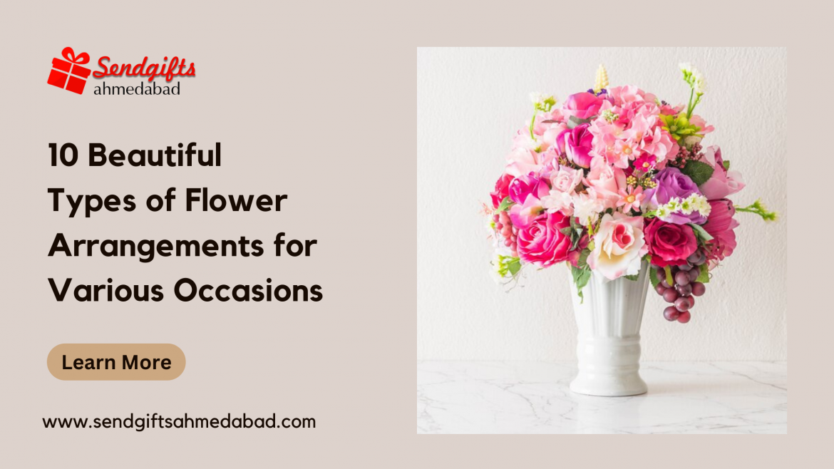 10 Beautiful Types of Flower Arrangements for Various Occasions